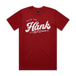 Crank The Hank Premium Tee - Cardinal
