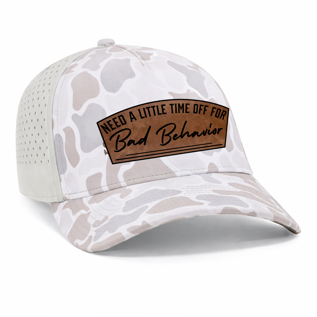 Need A Little Time Off For Bad Behavior Patch Hat