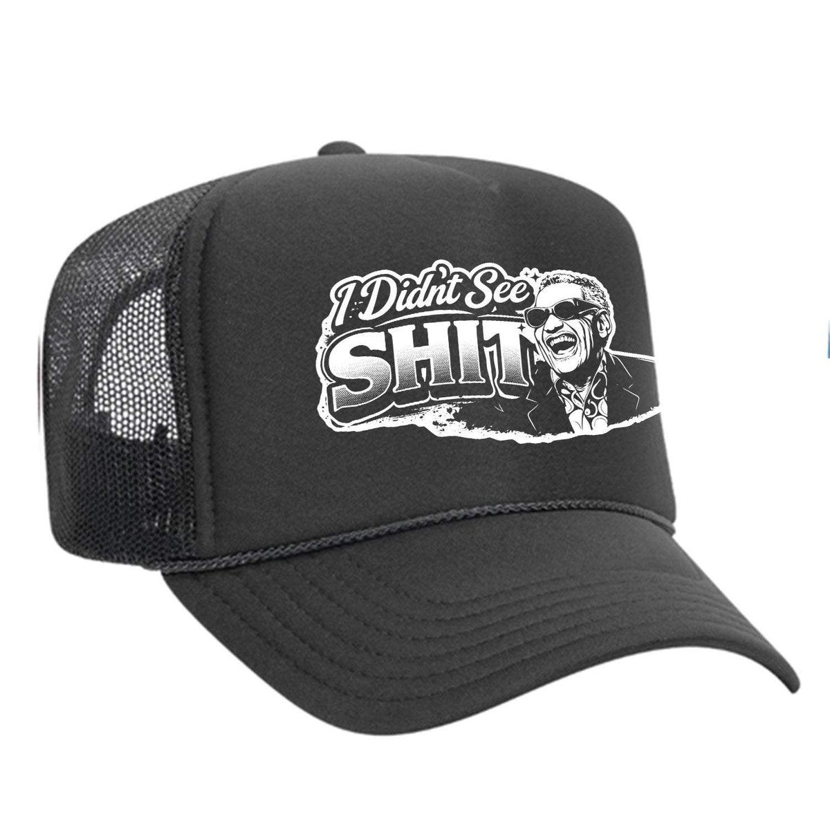 I Didn't See Sh!t Foam Trucker Hat - Charcoal