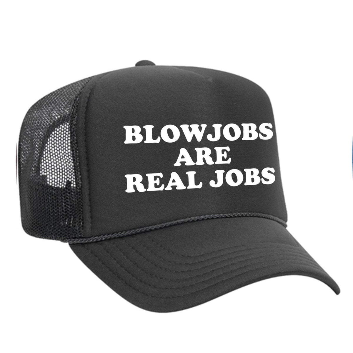Blowjobs Are Real Jobs Foam Trucker Hat - Charcoal
