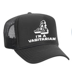 I'm A Vagitarian Foam Trucker Hat