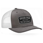 Over Par And Under The Influence Classic Trucker Hat - Charcoal / White