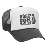 Hurtin' For A Squirtin' Foam Trucker Hat - Charcoal / White