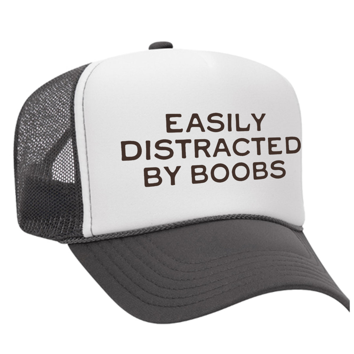 Easily Distracted By Boobs Foam Trucker Hat