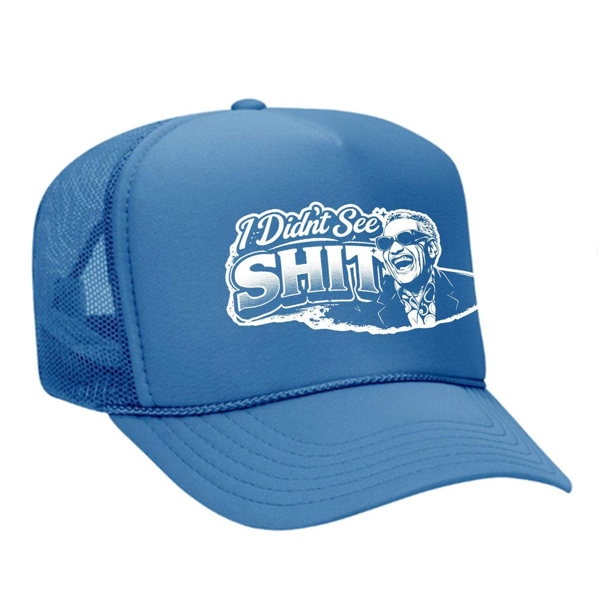 I Didn't See Sh!t Foam Trucker Hat - Colorado / Blue