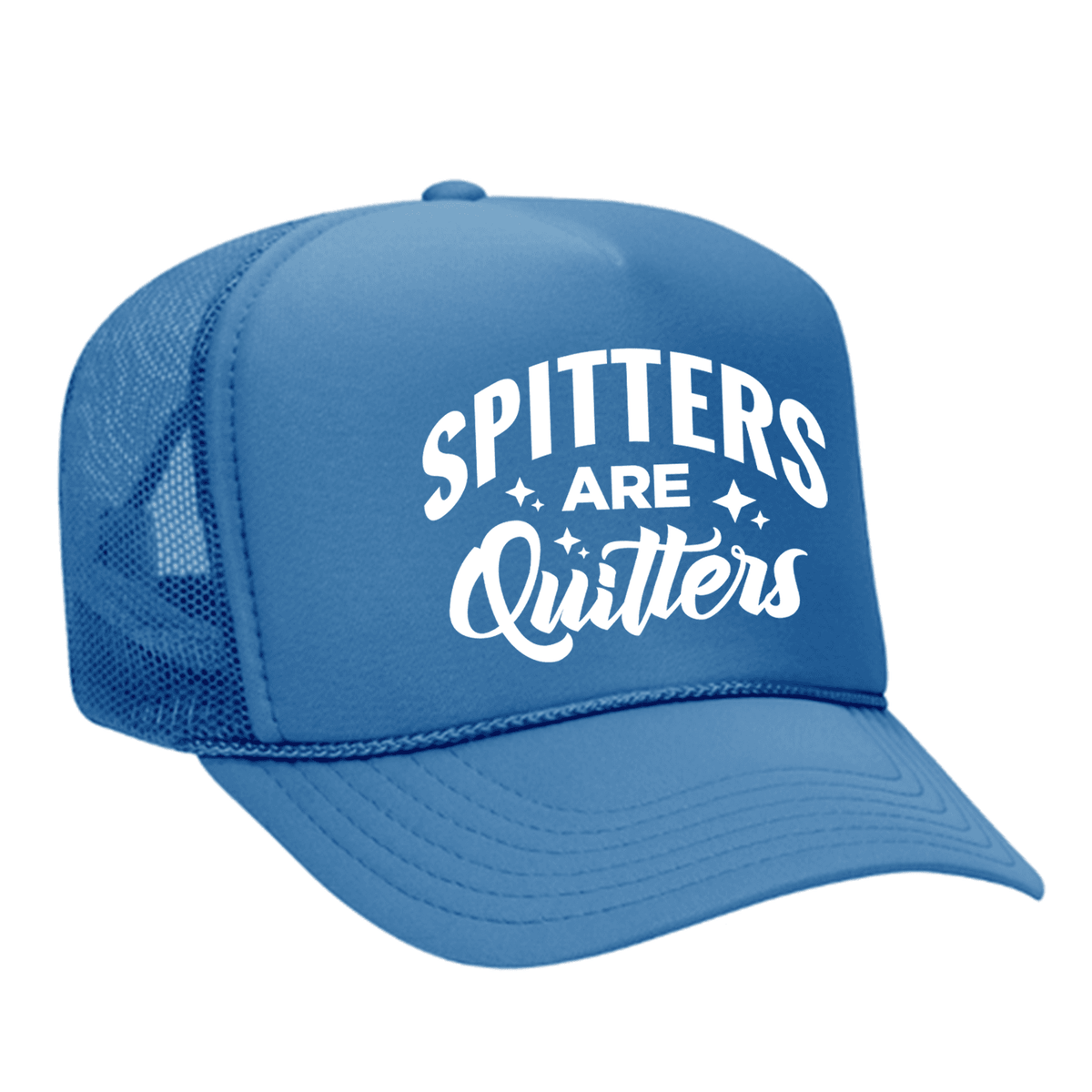 Spitters Are Quitters Foam Trucker Hat - Colorado / Blue