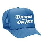 Drinks Are On Me Foam Trucker Hat - Colorado / Blue