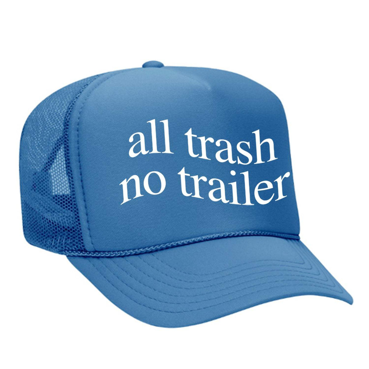 All Trash No Trailer Foam Trucker Hat - Colorado / Blue