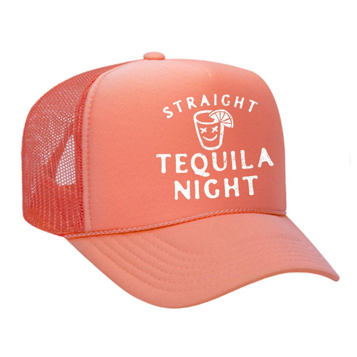 Straight Tequila Night Foam Trucker Hat - Coral