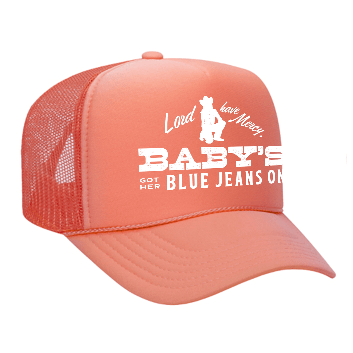 Baby's Got Her Blue Jeans On Foam Trucker Hat - Coral