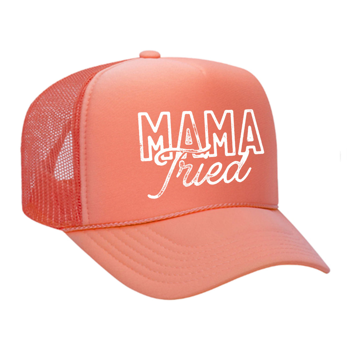 Mama Tried Foam Trucker Hat