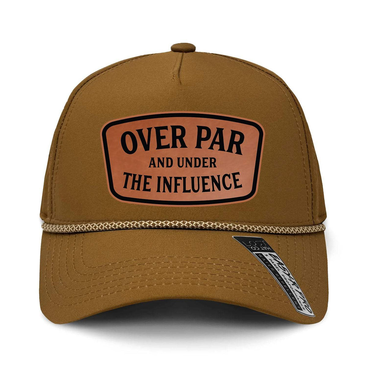 Over Par And Under The Influence Performance Leather Patch Hat - Coyote