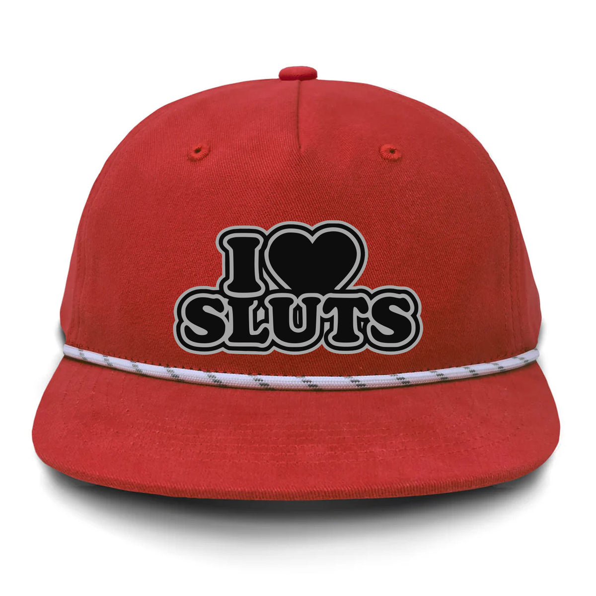 I Love Sluts Flat Bill Rope
