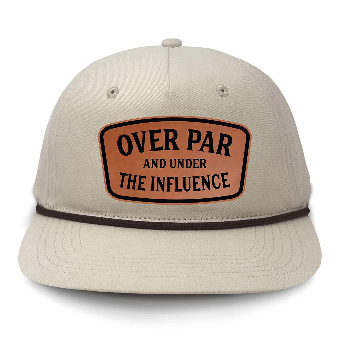 Over Par And Under The Influence Flat Bill Rope Leather Patch Hat