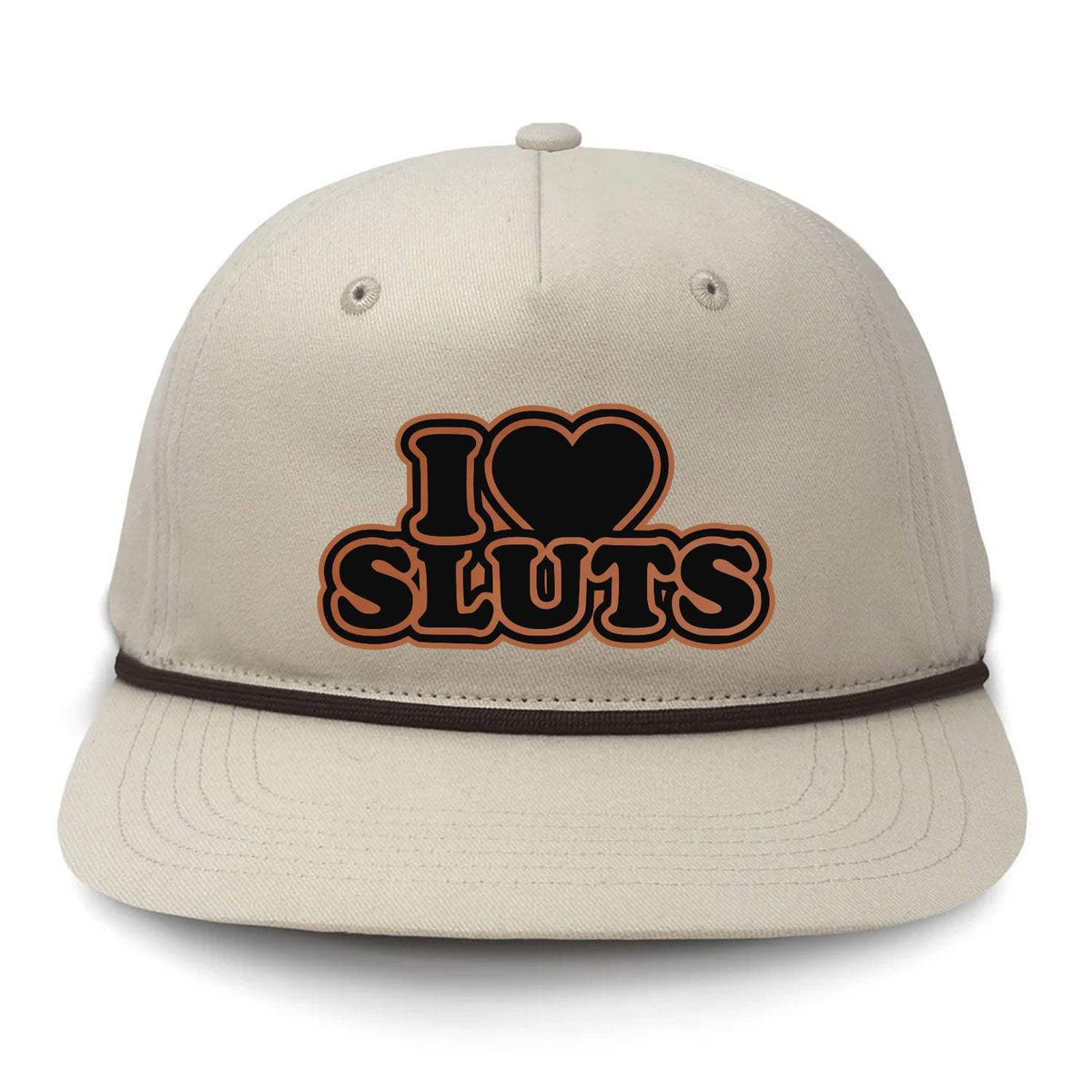 I Love Sluts Flat Bill Rope - Cream