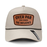 Over Par And Under The Influence Performance Leather Patch Hat - Cream