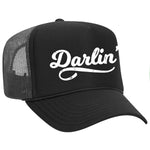 Darlin' Foam Trucker Hat