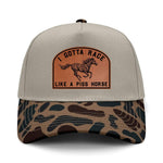 I Gotta Race Like A Piss Horse Hybrid Camo Hat - Delta Camo