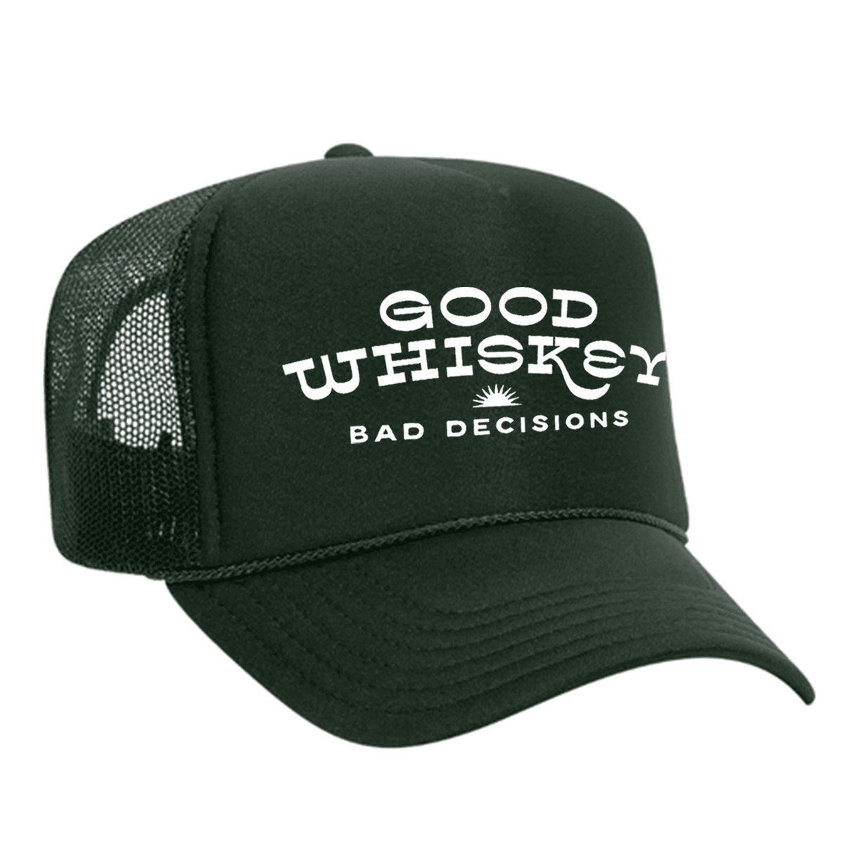 Good Whiskey Bad Decisions Foam Trucker Hat - Dark Green