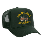 Good Timin' Woman Foam Trucker Hat