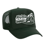 I Didn't See Sh!t Foam Trucker Hat - Dark Green