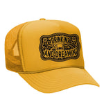 Drinkin' And Dreamin' Foam Trucker Hat - Gold