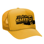 I Didn't See Sh!t Foam Trucker Hat - Charles Edition