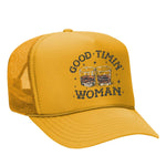 Good Timin' Woman Foam Trucker Hat - Gold