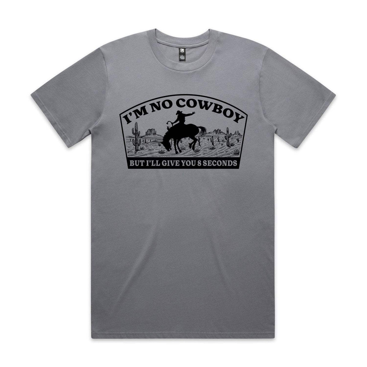 I'm No Cowboy Premium Tee - Gravel