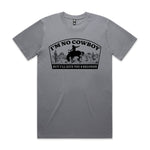I'm No Cowboy Premium Tee