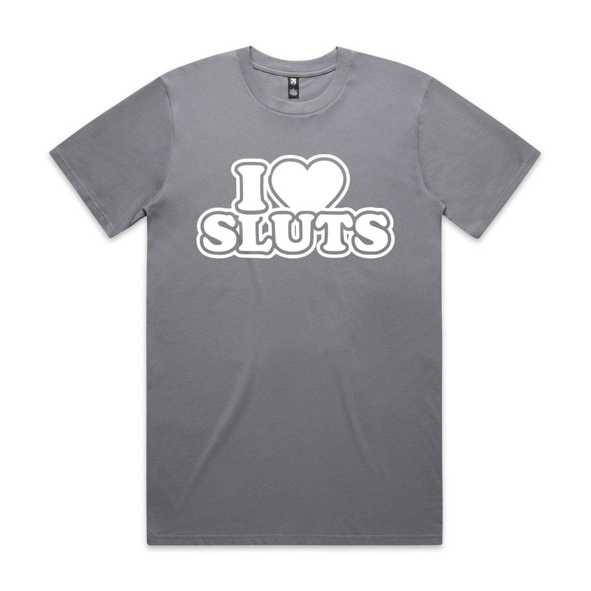 I Love Sluts Premium Tee - Gravel