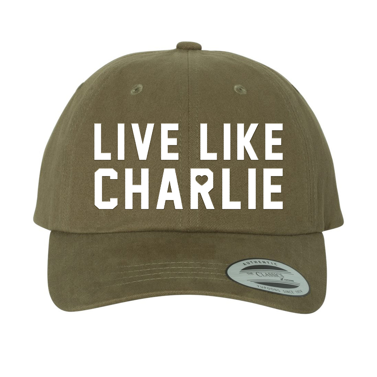 Live Like Charlie Dad Hat
