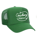 Cowboy Take Me Away Foam Trucker Hat