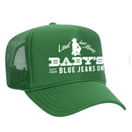 Baby's Got Her Blue Jeans On Foam Trucker Hat - Green