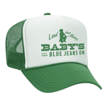 Baby's Got Her Blue Jeans On Foam Trucker Hat - Green / White