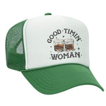 Good Timin' Woman Foam Trucker Hat - Green / White