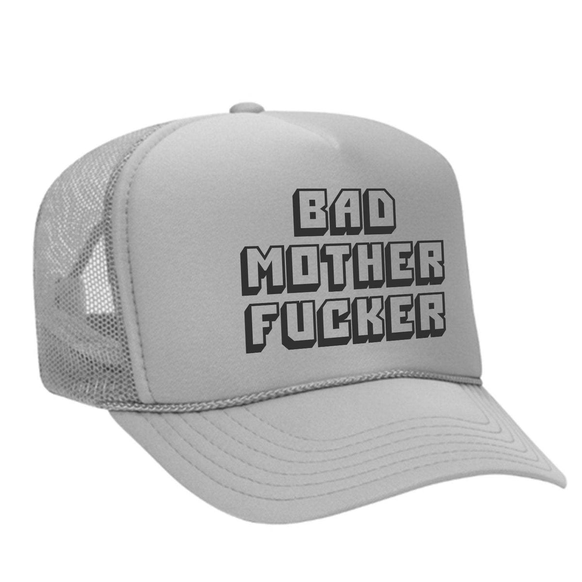 Bad M'Fer Foam Trucker Hat - Grey