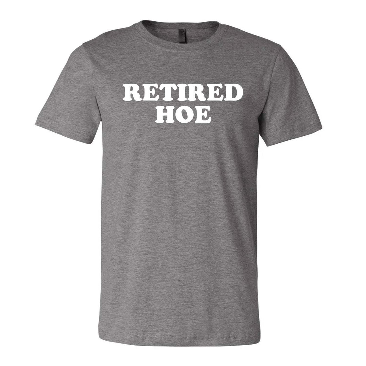 Retired Hoe Tee - Grey