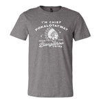 Chief Pokalotatwat Tee - Grey