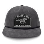 I Gotta Race Like A Piss Horse Flat Bill Rope Leather Patch Hat