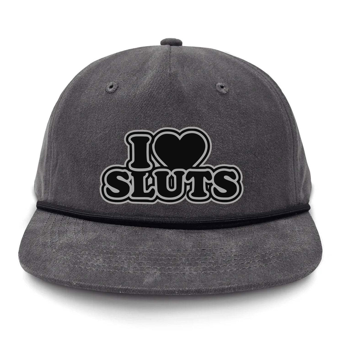 I Love Sluts Flat Bill Rope - Gunmetal