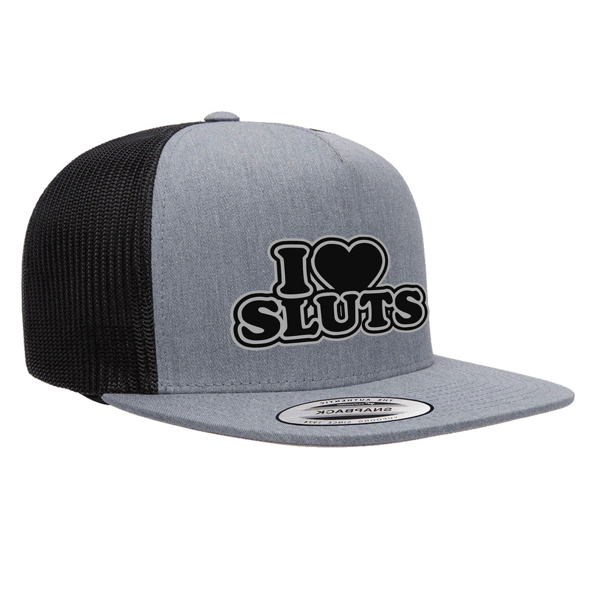 I Love Sluts Flat Bill Hat