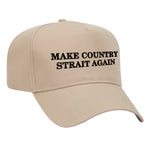 Make Country Strait Again Embroidered Mid-Profile Hat