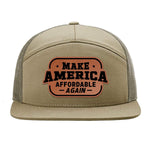 Make America Affordable Again 7 Panel Hat - Khaki / Loden