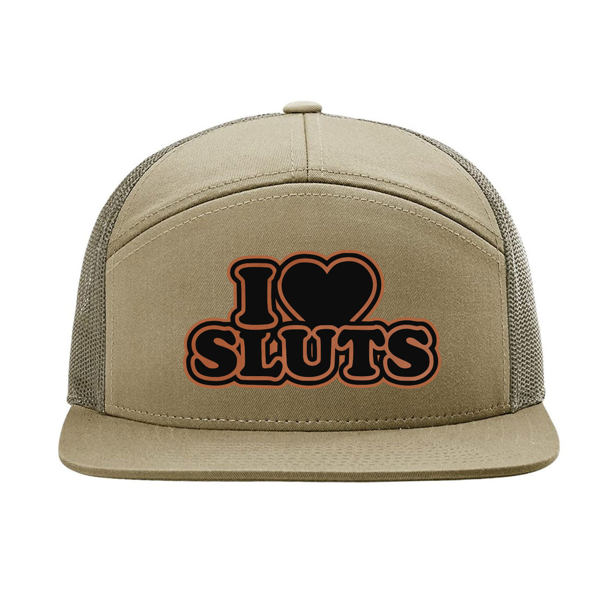 I Love Sluts 7 Panel Hat
