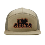 I Love Sluts 7 Panel Hat