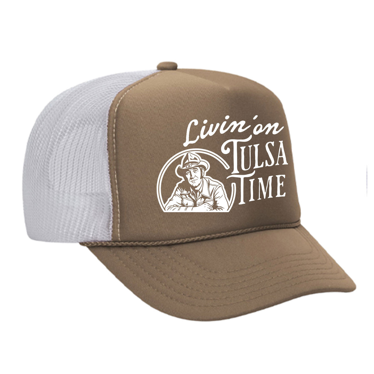 Livin' On Tulsa Time Foam Trucker Hat