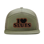 I Love Sluts 7 Panel Hat - Loden