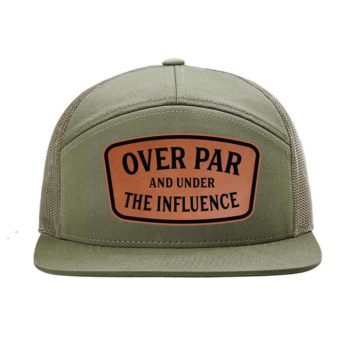 Over Par And Under The Influence 7 Panel Hat