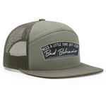 Need A Little Time Off For Bad Behavior 7 Panel Hat